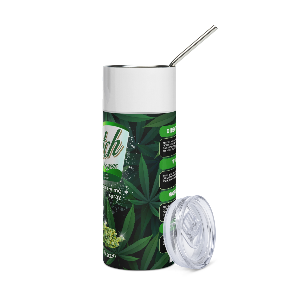B**ch Be Gone Spray 20oz Tumbler Cup