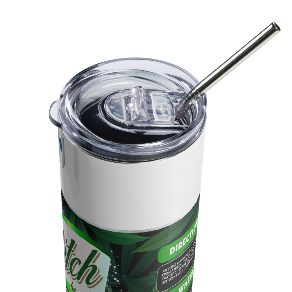 B**ch Be Gone Spray 20oz Tumbler Cup