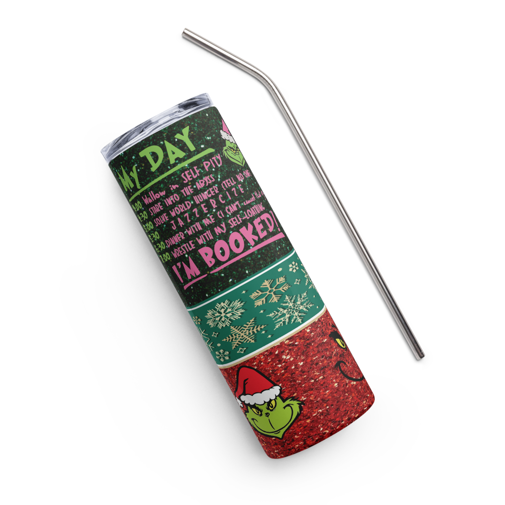 Grinch Schedule 20oz Tumbler